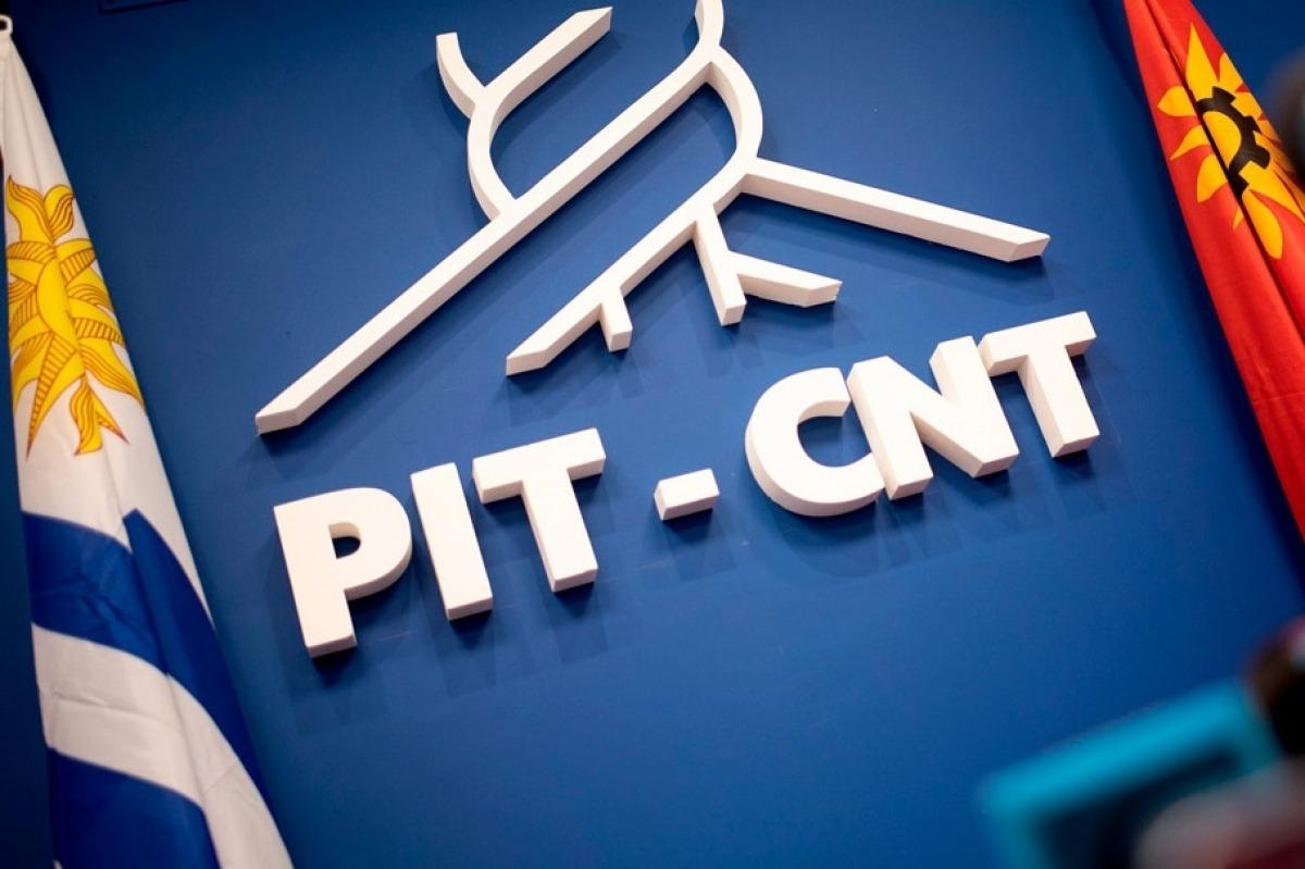PIT-CNT rechaza intento "de montar escenario de conflictividad” por parte de Cámaras Empresariales